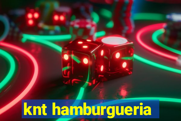 knt hamburgueria